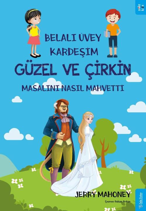 Belalı Üvey Kardeşim Güzel ve Çirkin Masalını Nasıl Mahvetti? - Jerry 