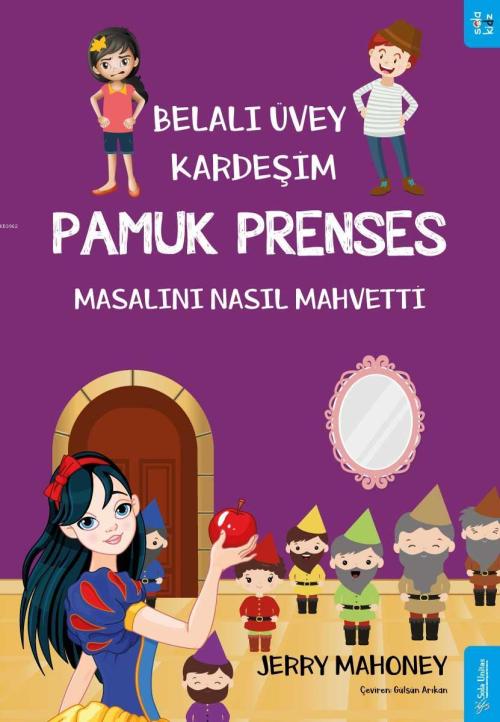 Belalı Üvey Kardeşim Pamuk Prenses Masalını Nasıl Mahvetti? - Jerry Ma