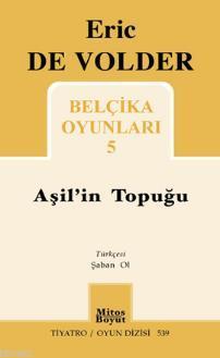 Belçika Oyunları 5 - Aşil'in Topuğu - Eric De Volder | Yeni ve İkinci 