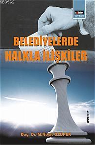 Belediyelerde Halkla İlişkiler - M. Nejat Özüpek | Yeni ve İkinci El U