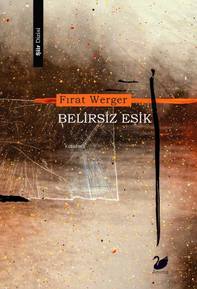 Belirsiz Eşik - Fırat Werger | Yeni ve İkinci El Ucuz Kitabın Adresi