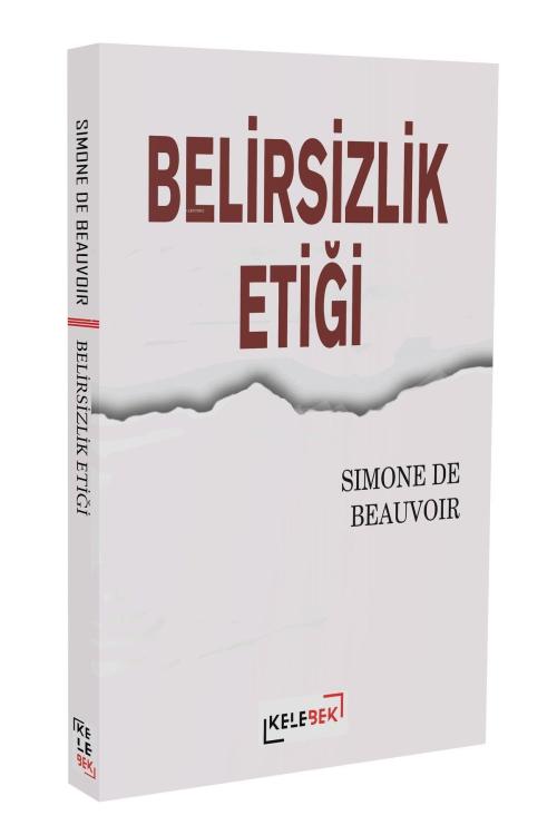 Belirsizlik Etiği - Simone De Beauvoir | Yeni ve İkinci El Ucuz Kitabı