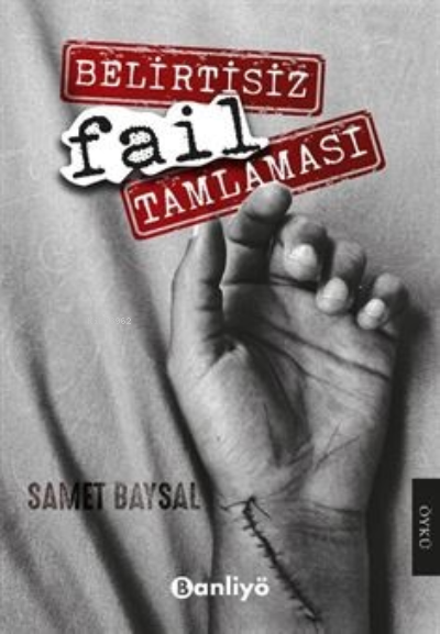 Belirtisiz Fail Tamlaması - Samet Baysal | Yeni ve İkinci El Ucuz Kita