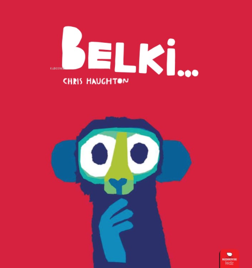 Belki… - Chris Haughton | Yeni ve İkinci El Ucuz Kitabın Adresi