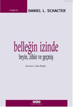 Belleğin İzinde - Daniel L. Schancter | Yeni ve İkinci El Ucuz Kitabın