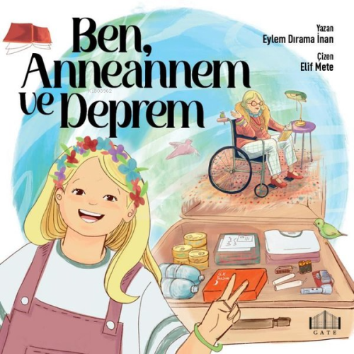 Ben, Anneannem ve Deprem - Eylem Dırama İnan | Yeni ve İkinci El Ucuz 