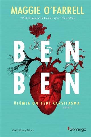 Ben Ben - Maggie O Farrell | Yeni ve İkinci El Ucuz Kitabın Adresi