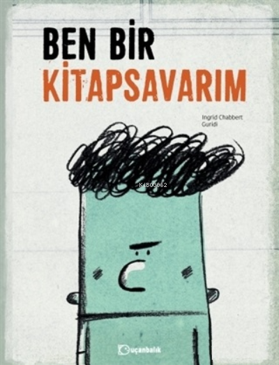 Ben Bir Kitapsavarım - Ingrid Chabbert | Yeni ve İkinci El Ucuz Kitabı