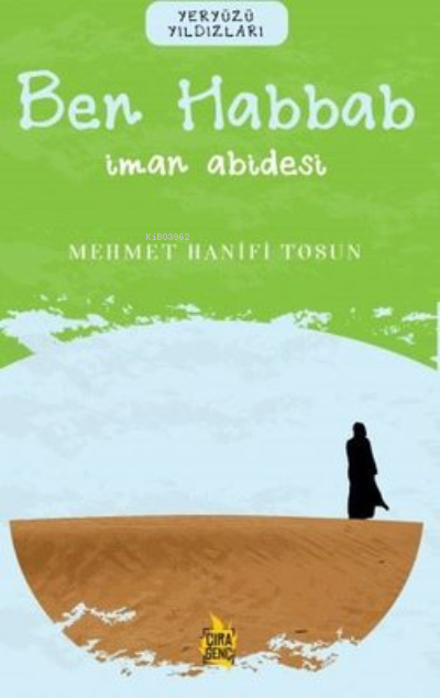 Ben Habbab - İman Abidesi - Mehmet Hanifi Tosun | Yeni ve İkinci El Uc