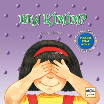 Ben Kimim? - Abeer Al-Taher | Yeni ve İkinci El Ucuz Kitabın Adresi