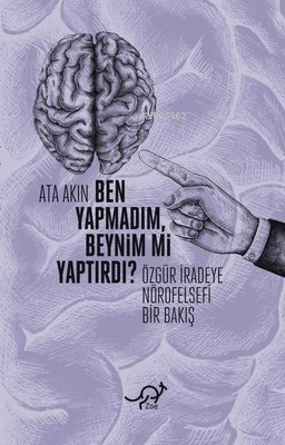 Ben Yapmadım, Beynim Mi Yaptırdı? - Ata Akın | Yeni ve İkinci El Ucuz 