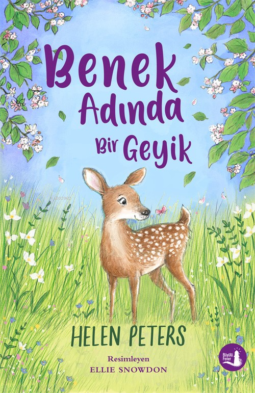 Benek Adında Bir Geyik - Helen Peters | Yeni ve İkinci El Ucuz Kitabın