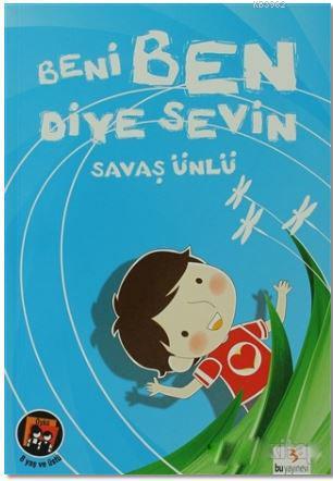 Beni Ben Diye Sevin - Savaş Ünlü- | Yeni ve İkinci El Ucuz Kitabın Adr