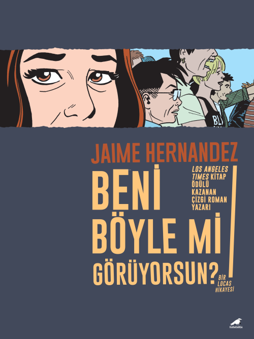 Beni Böyle Mi Görüyorsun? - Jamie Hernandez | Yeni ve İkinci El Ucuz K