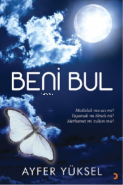 Beni Bul - Ayfer Yüksel | Yeni ve İkinci El Ucuz Kitabın Adresi