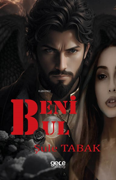 Beni Bul - Şule Tabak | Yeni ve İkinci El Ucuz Kitabın Adresi