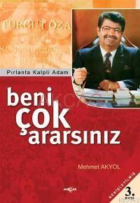 Beni Çok Ararsınız - Mehmet Akyol | Yeni ve İkinci El Ucuz Kitabın Adr