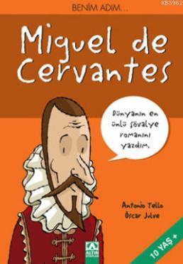 Benim Adım...Miguel de Cervantes - Antonio Tello | Yeni ve İkinci El U