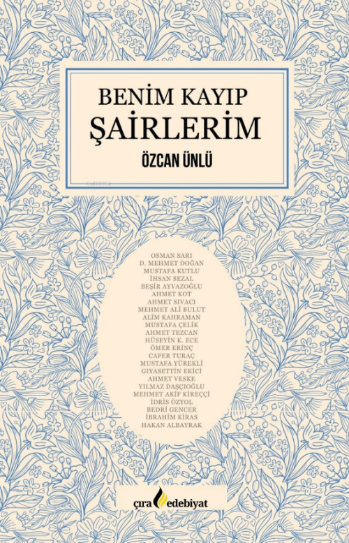 Benim Kayıp Şairlerim - Özcan Ünlü | Yeni ve İkinci El Ucuz Kitabın Ad