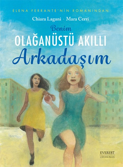 Benim Olağanüstü Akıllı Arkadaşım - Chiara Lagani | Yeni ve İkinci El 