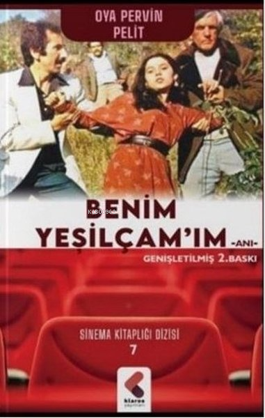 Benim Yeşilçam'ım - Oya Pervin Pelit | Yeni ve İkinci El Ucuz Kitabın 