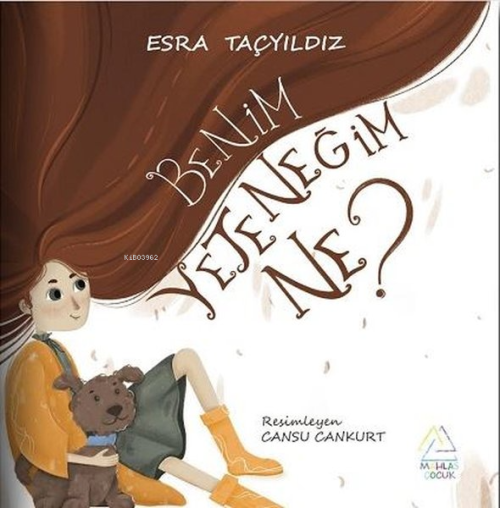 Benim Yeteneğim Ne? - Esra Taçyıldız | Yeni ve İkinci El Ucuz Kitabın 