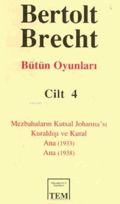 Berthold Brecht-Bütün Oyunları 4 - Ayşe Selen | Yeni ve İkinci El Ucuz