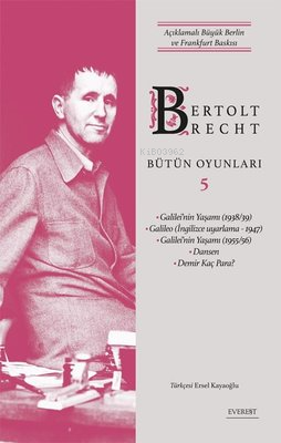 Bertolt Brecht Bütün Oyunları 5 - Açıklamalı Büyük Berlin ve Frankfurt