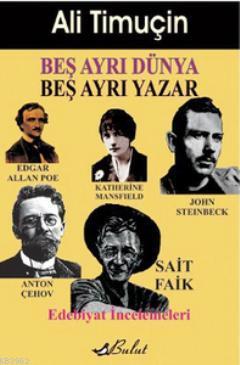 Beş Ayrı Dünya Beş Ayrı Yazar - Ali Timuçin | Yeni ve İkinci El Ucuz K