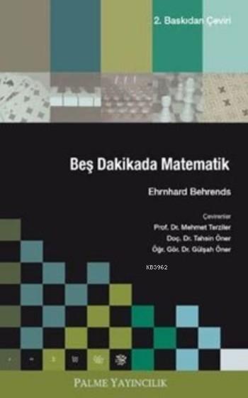 Beş Dakikada Matematik - Ehrhard Behrends | Yeni ve İkinci El Ucuz Kit