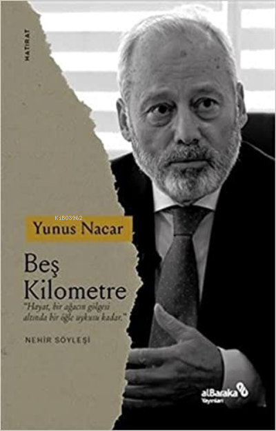 Beş Kilometre - Yunus Nacar | Yeni ve İkinci El Ucuz Kitabın Adresi