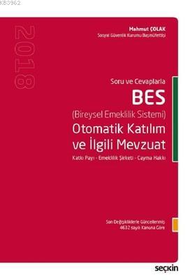 BES Otomatik Katılım ve İlgili Mevzuat - Mahmut Çolak | Yeni ve İkinci