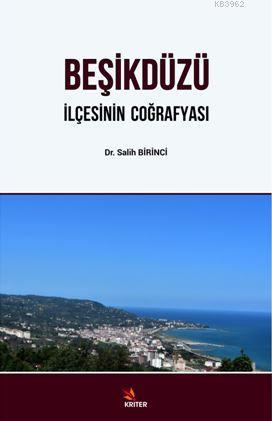 Beşikdüzü İlçesinin Coğrafyası - Salih Birinci | Yeni ve İkinci El Ucu