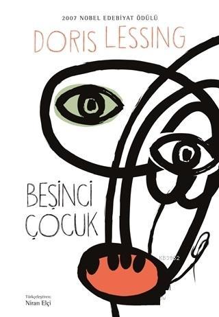 Beşinci Çocuk - Doris Lessing | Yeni ve İkinci El Ucuz Kitabın Adresi