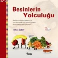 Besinlerin Yolculuğu (Ciltli) - Orhan Özbey | Yeni ve İkinci El Ucuz K