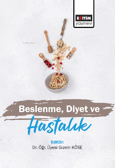 Beslenme, Diyet ve Hastalık - Gizem Köse | Yeni ve İkinci El Ucuz Kita