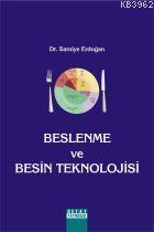 Beslenme ve Besin Teknolojisi - Samiye Erdoğan | Yeni ve İkinci El Ucu