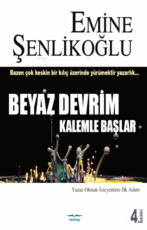 Beyaz Devrim Kalemle Başlar - Emine Şenlikoğlu | Yeni ve İkinci El Ucu