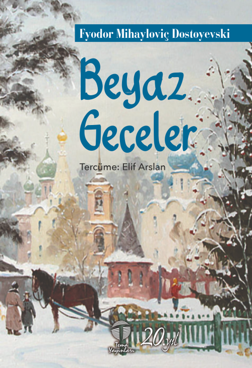 Beyaz Geceler - Fyodor Mihayloviç Dostoyevski | Yeni ve İkinci El Ucuz