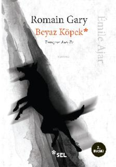 Beyaz Köpek - Romain Gary | Yeni ve İkinci El Ucuz Kitabın Adresi