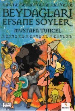 Beydağları Efsane Söyler - Mustafa Tuncel- | Yeni ve İkinci El Ucuz Ki