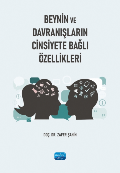 Beynin ve Davranışların Cinsiyete Bağlı Özellikleri - Zafer Şahin | Ye