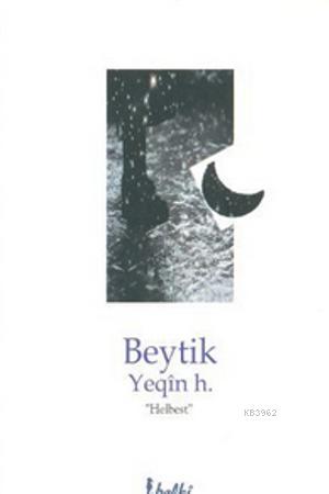 Beytik - Yeqin H.- | Yeni ve İkinci El Ucuz Kitabın Adresi