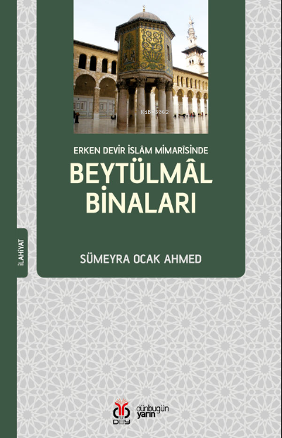 Beytülmâl Binaları - Sümeyra Ocak Ahmed | Yeni ve İkinci El Ucuz Kitab