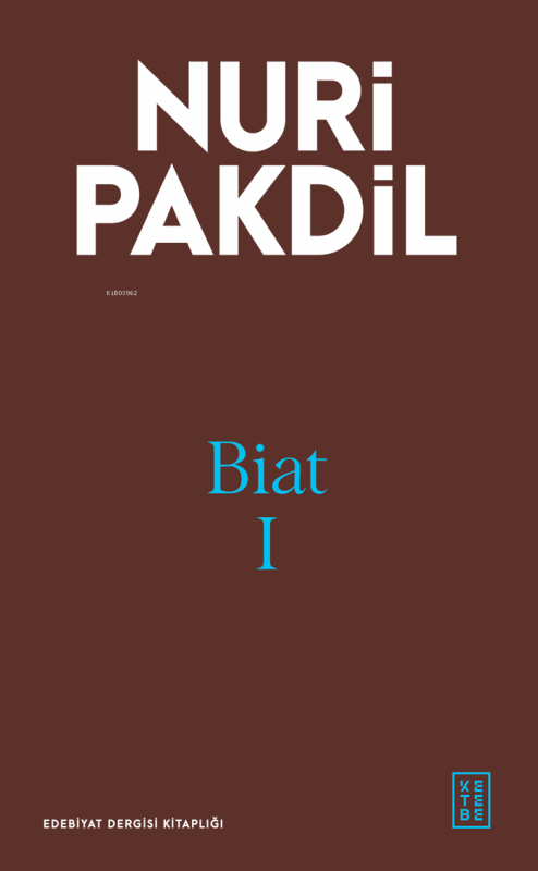 Biat I - Nuri Pakdil | Yeni ve İkinci El Ucuz Kitabın Adresi