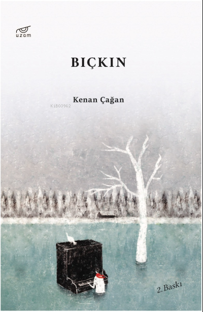 Bıçkın - Kenan Çağan | Yeni ve İkinci El Ucuz Kitabın Adresi