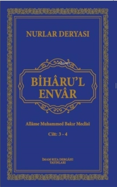 Biharu'l Envar - Allame Muhammed Bakır Meclisi | Yeni ve İkinci El Ucu