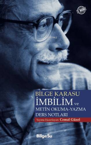 Bilge Karasu İmbilim ve Metin Okuma-Yazma Ders Notları - Cemal Güzel |