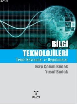 Bilgi Teknolojileri - Yusuf Budak | Yeni ve İkinci El Ucuz Kitabın Adr