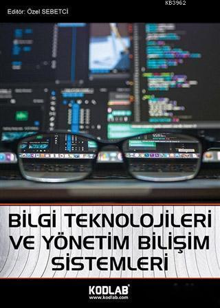 Bilgi Teknolojileri ve Yönetim Bilişim Sistemleri - Özel Sebetci | Yen